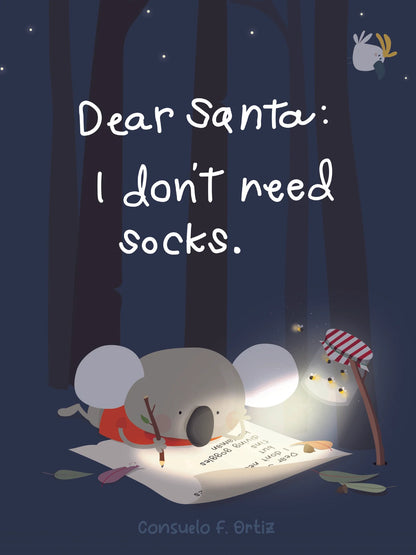 Dear Santa: I don't need socks