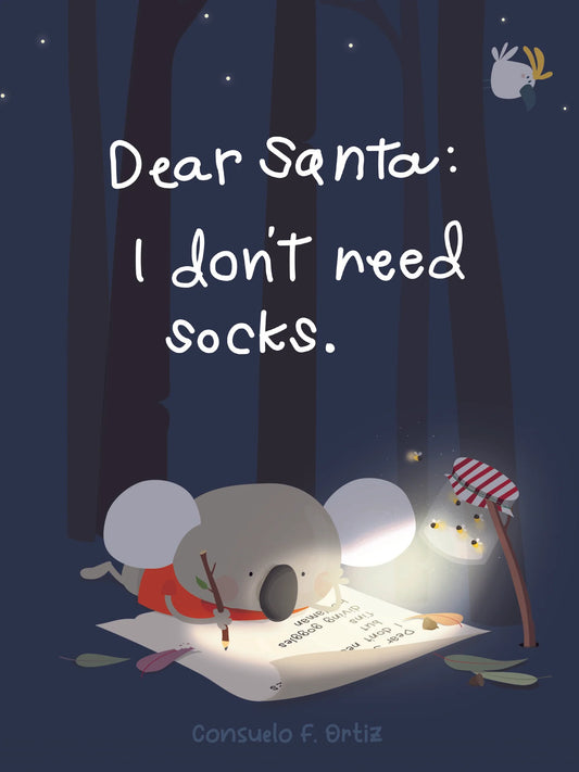 Dear Santa: I don't need socks