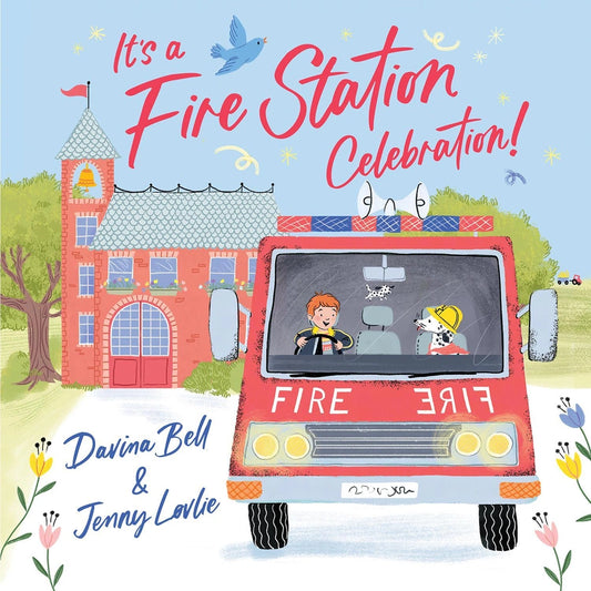 It's a Fire Station Celebration