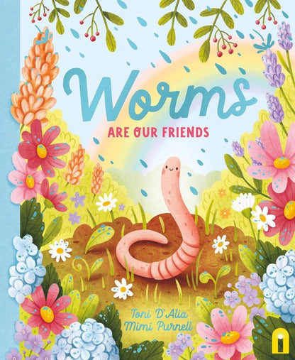 Worms are our Friends
